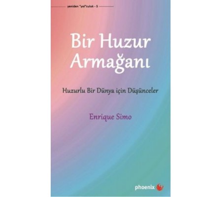 Bir Huzur Armağanı Bir Huzur Armağanı