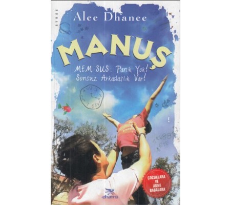 Manuş-Mem Sus: Panik Yok! Manuş-Mem Sus: Panik Yok!