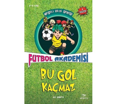 Neşeli Bilgi Serisi - Futbol Akademisi - Bu Gol Kaçmaz Neşeli Bilgi Serisi - Futbol Akademisi - Bu Gol Kaçmaz
