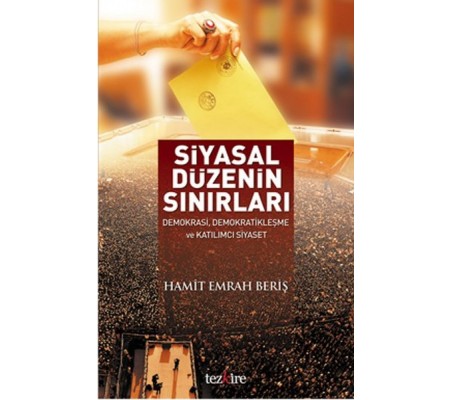 Siyasal Düzenin Sınırları Siyasal Düzenin Sınırları