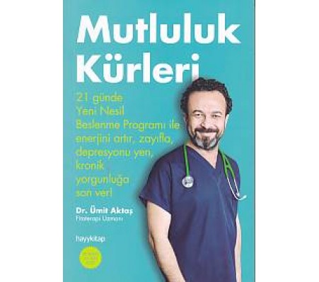 Mutluluk Kürleri Mutluluk Kürleri