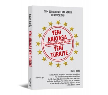 Yeni Anayasa Cumhurbaşkanlığı Sistemi Yeni Türkiye Yeni Anayasa Cumhurbaşkanlığı Sistemi Yeni Türkiye