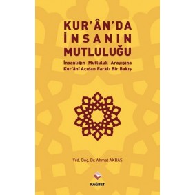 Kuran'da İnsanın Mutluluğu
