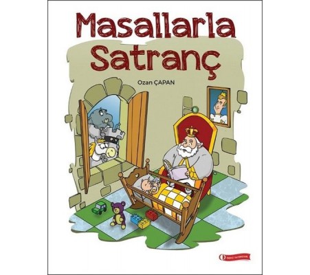 Masallarla Satranç Masallarla Satranç