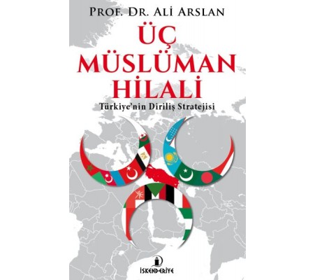 Üç Müslüman Hilali Üç Müslüman Hilali