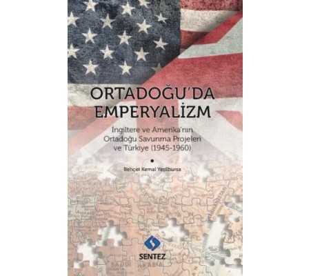 Ortadoğu'da Emperyalizm Ortadoğu'da Emperyalizm