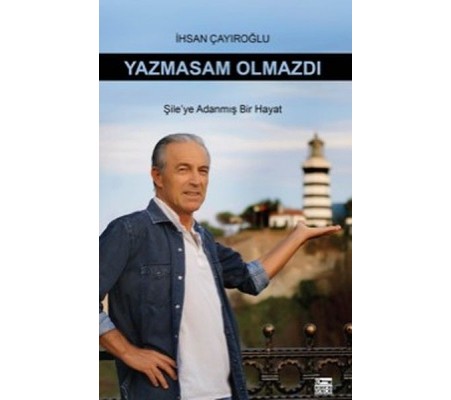 Yazmasan Olmazdı Yazmasan Olmazdı