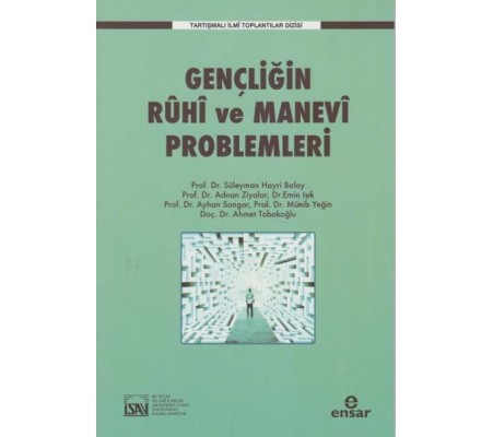 Gençliğin Ruhi ve Manevi Problemleri