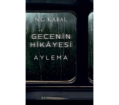 Gecenin Hikayesi - Aylema Ciltli Gecenin Hikayesi - Aylema Ciltli