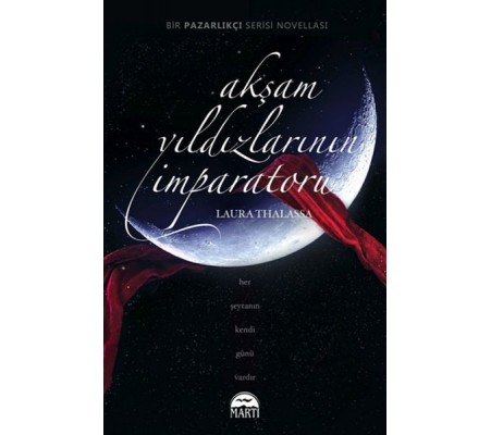 Akşam Yıldızlarının İmparatoru Akşam Yıldızlarının İmparatoru