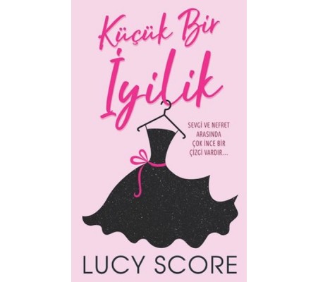 Küçük Bir İyilik Küçük Bir İyilik
