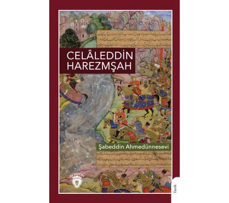 Celâleddin Harezmşah Celâleddin Harezmşah
