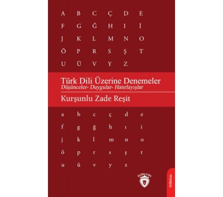 Türk Dili Üzerine Denemeler Türk Dili Üzerine Denemeler