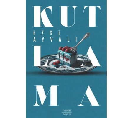 Kutlama Kutlama