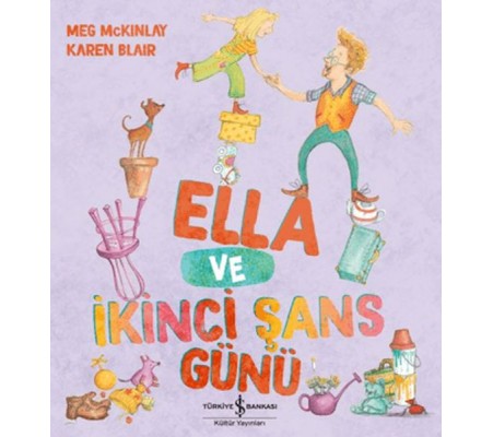 Ella ve İkinci Şans Günü Ella ve İkinci Şans Günü