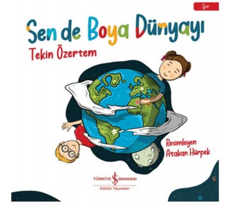 Sen de Boya Dünyayı Sen de Boya Dünyayı