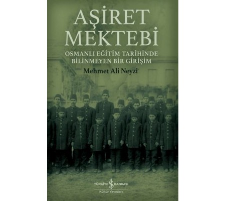 Aşiret Mektebi Aşiret Mektebi