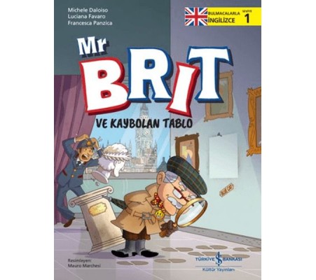 Mr Brit ve Kaybolan Tablo Mr Brit ve Kaybolan Tablo