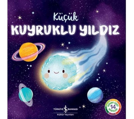 Küçük Kuyruklu Yıldız Küçük Kuyruklu Yıldız
