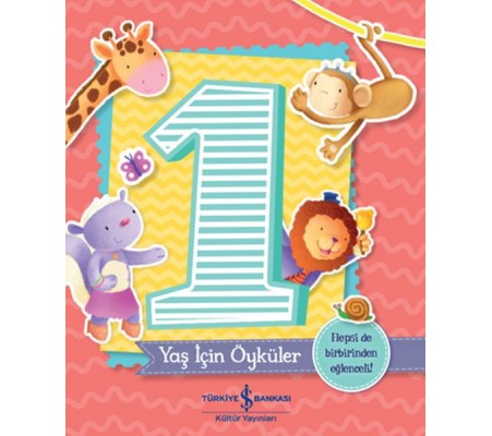 1 Yaş İçin Öyküler 1 Yaş İçin Öyküler