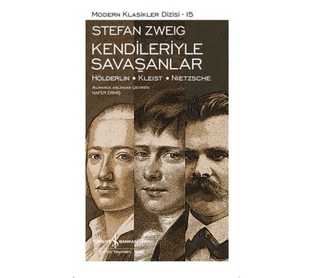 Kendileriyle Savaşanlar - Modern Klasikler Dizisi (Şömizli) Kendileriyle Savaşanlar - Modern Klasikler Dizisi (Şömizli)