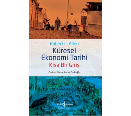 Küresel Ekonomi Tarihi Küresel Ekonomi Tarihi