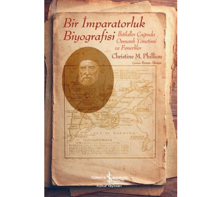 Bir İmparatorluk Biyografisi Bir İmparatorluk Biyografisi