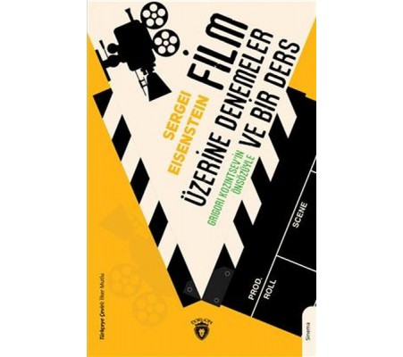 Film Üzerine Denemeler Ve Bir Ders Film Üzerine Denemeler Ve Bir Ders