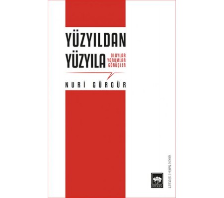 Yüzyıldan Yüzyıla Yüzyıldan Yüzyıla