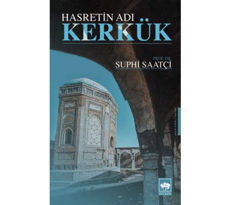 Hasretin Adı Kerkük Hasretin Adı Kerkük