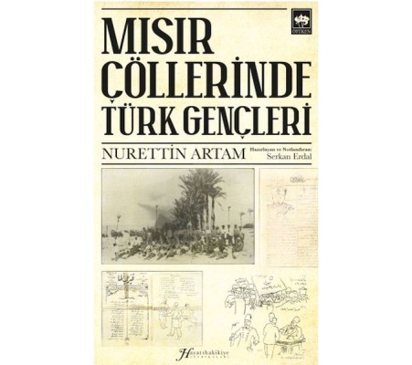 Mısır Çöllerinde Türk Gençleri Mısır Çöllerinde Türk Gençleri