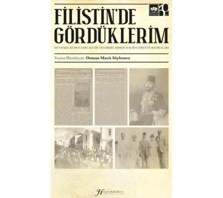 Filistin'de Gördüklerim Filistin'de Gördüklerim