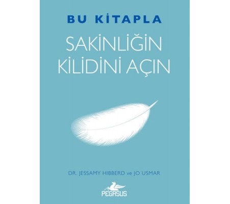 Bu Kitapla Sakinliğin Kilidini Açın Bu Kitapla Sakinliğin Kilidini Açın