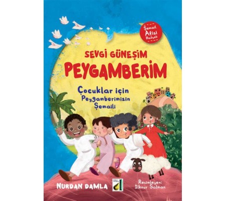 Sevgi Güneşim Peygamberim