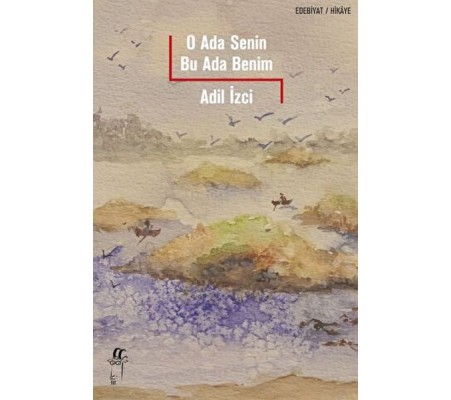 O Ada Senin Bu Ada Benim O Ada Senin Bu Ada Benim
