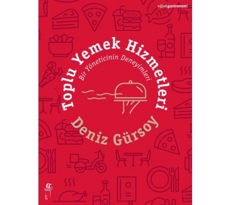Toplu Yemek Hizmetleri Toplu Yemek Hizmetleri