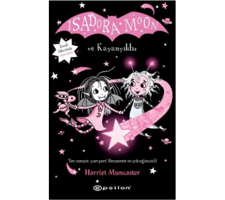 Isadora Moon ve Kayanyıldız Isadora Moon ve Kayanyıldız