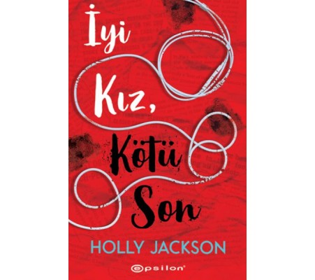 İyi Kız, Kötü Son İyi Kız, Kötü Son
