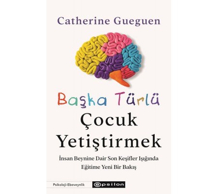 Başka Türlü Çocuk Yetiştirmek Başka Türlü Çocuk Yetiştirmek