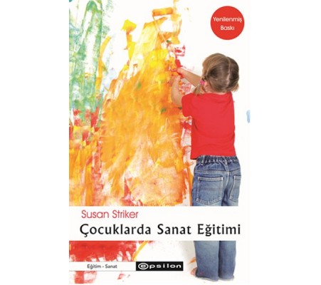 Çocuklarda Sanat Eğitimi Çocuklarda Sanat Eğitimi