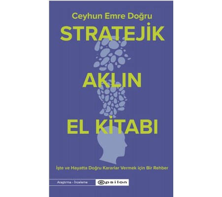 Stratejik Aklın El Kitabı Stratejik Aklın El Kitabı