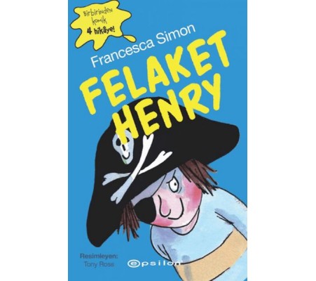 Felaket Henry Felaket Henry