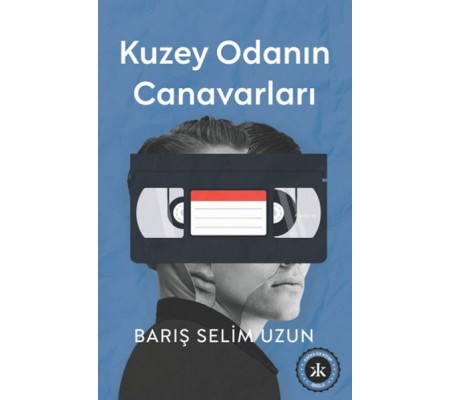 Kuzey Odanın Canavarları Kuzey Odanın Canavarları