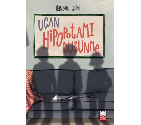 Uçan Hipopotamı Düşünme Uçan Hipopotamı Düşünme