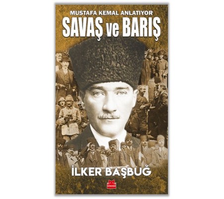 Savaş ve Barış Savaş ve Barış