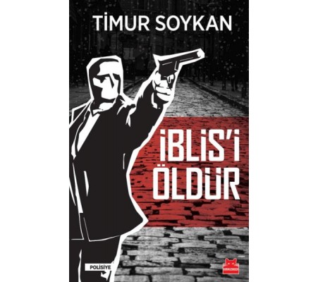İblis’i Öldür İblis’i Öldür