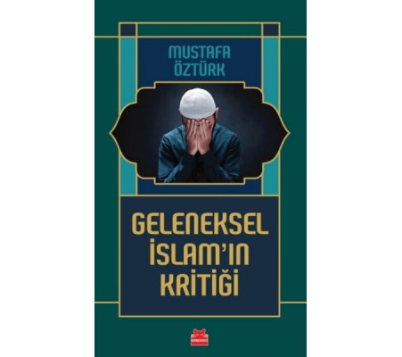 Geleneksel İslam’ın Kritiği