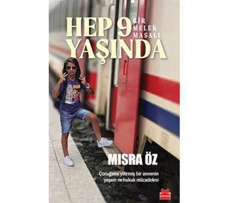 Hep 9 Yaşında - Bir Melek Masalı Hep 9 Yaşında - Bir Melek Masalı