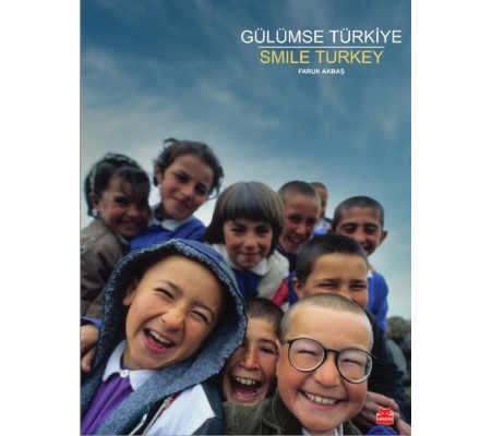 Gülümse Türkiye – Smile Turkey