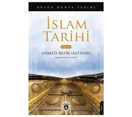 Büyük Dünya Tarihi - İslam Tarihi (Cilt 5) Büyük Dünya Tarihi - İslam Tarihi (Cilt 5)